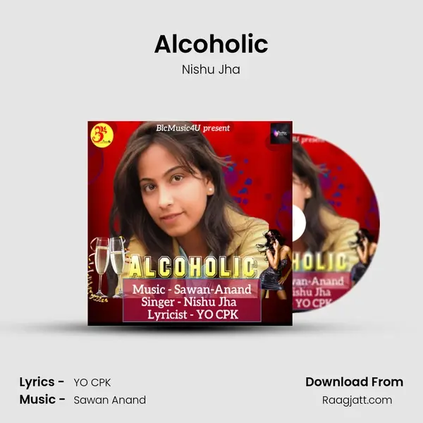 Alcoholic - Nishu Jha album cover 