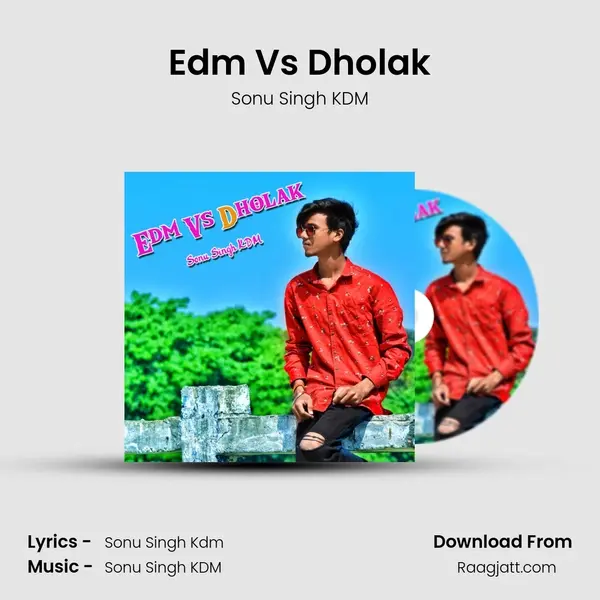 Edm Vs Dholak mp3 song