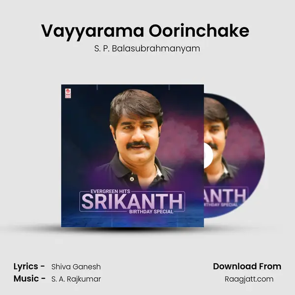 Vayyarama Oorinchake (From 