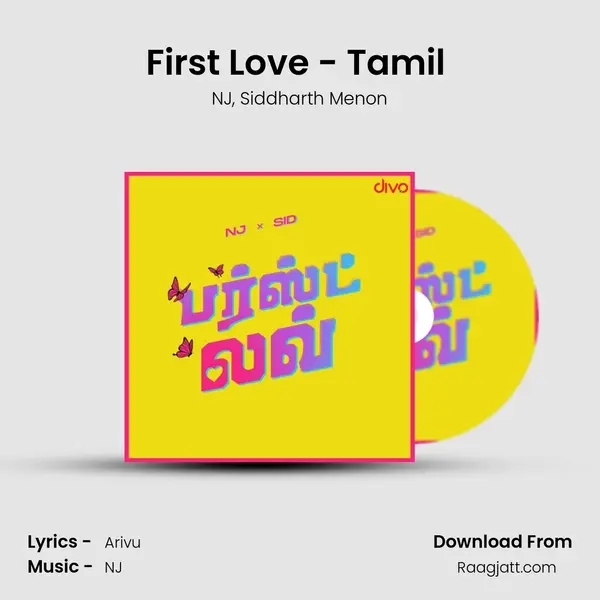 First Love - Tamil (feat. Siddharth Menon) - NJ album cover 