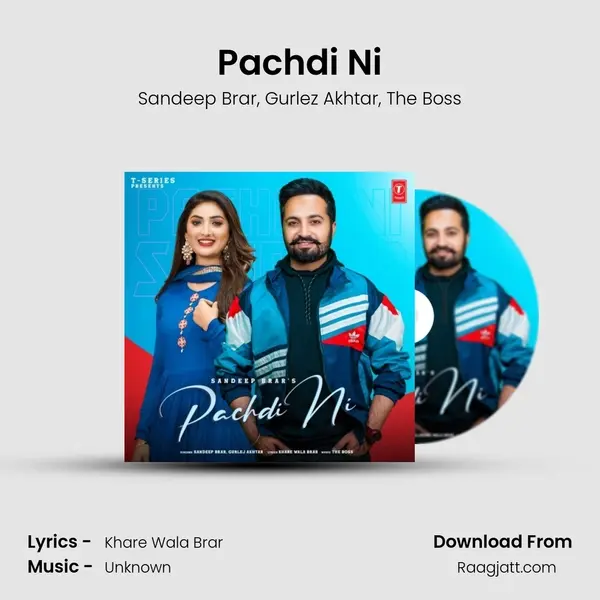 Pachdi Ni mp3 song