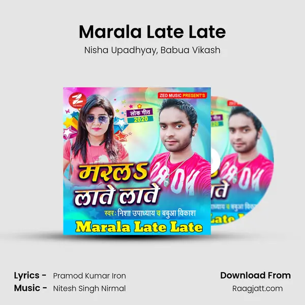 Marala Late Late mp3 song