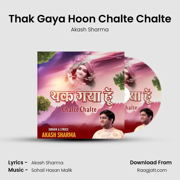 Thak Gaya Hoon Chalte Chalte mp3 song