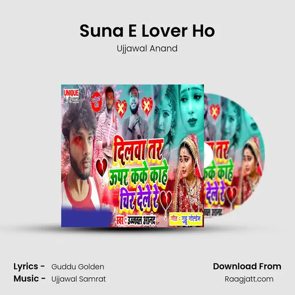 Suna E Lover Ho - Ujjawal Anand album cover 