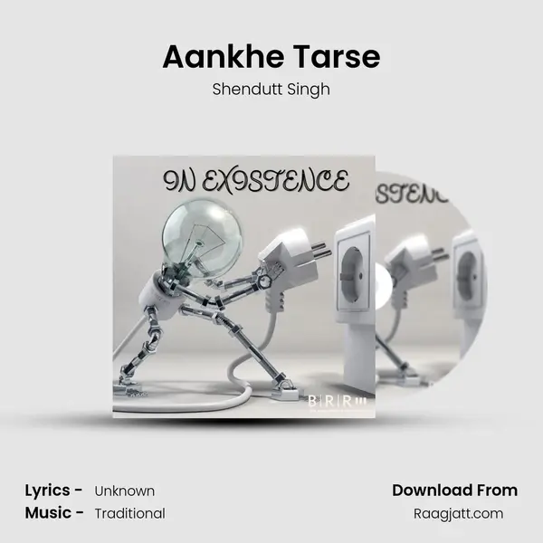 Aankhe Tarse - Shendutt Singh album cover 