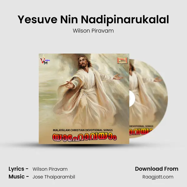 Yesuve Nin Nadipinarukalal - Wilson Piravam album cover 