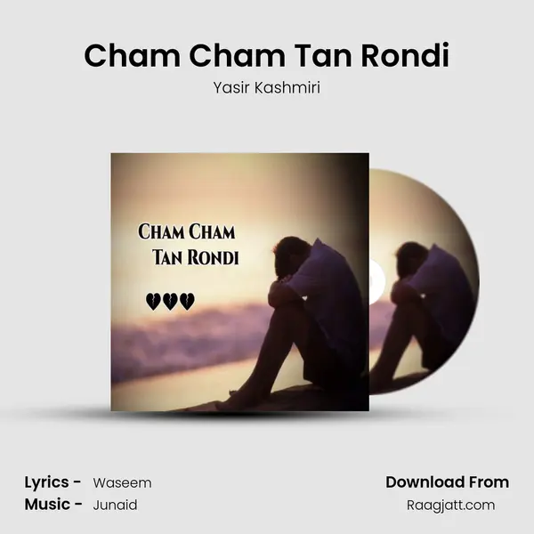 Cham Cham Tan Rondi mp3 song