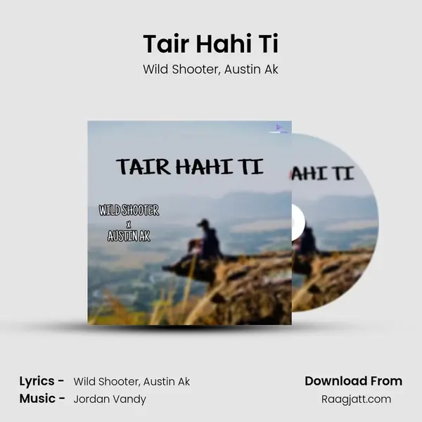 Tair Hahi Ti - Wild Shooter album cover 