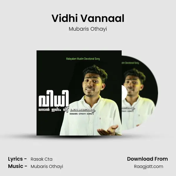 Vidhi Vannaal - Mubaris Othayi mp3 song