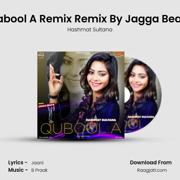 Qabool A Remix Remix By Jagga Beats mp3 song