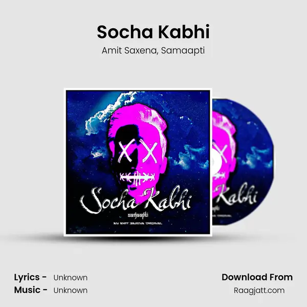 Socha Kabhi - Amit Saxena album cover 