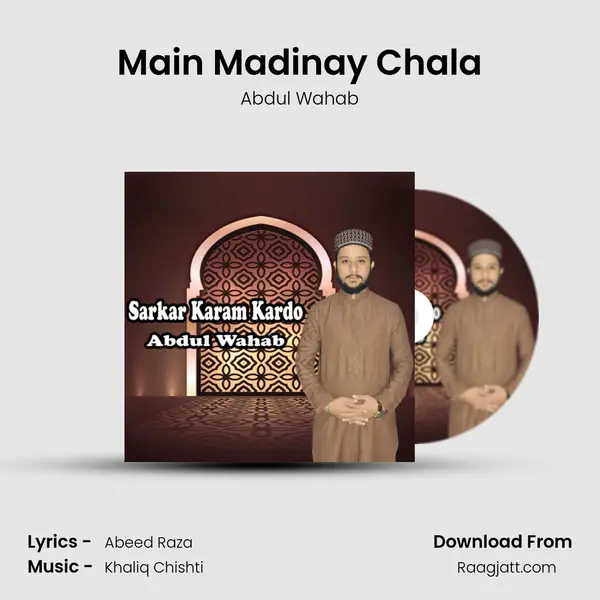 Main Madinay Chala - Abdul Wahab album cover 