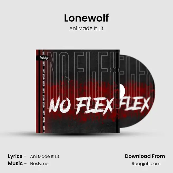 Lonewolf - Ani Made It Lit album cover 