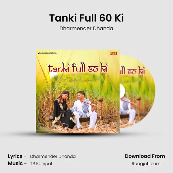 Tanki Full 60 Ki - Dharmender Dhanda album cover 