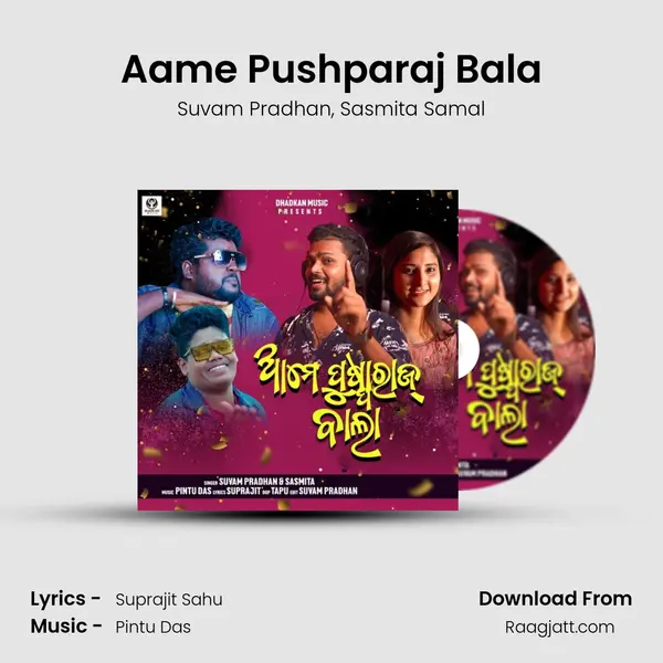 Aame Pushparaj Bala - Suvam Pradhan album cover 