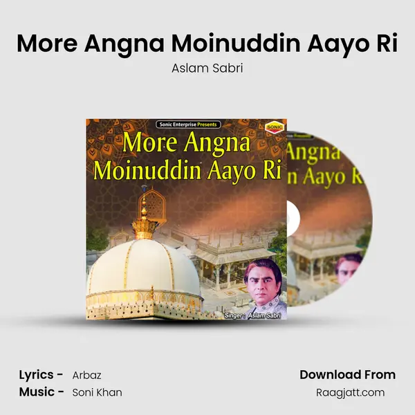 More Angna Moinuddin Aayo Ri mp3 song