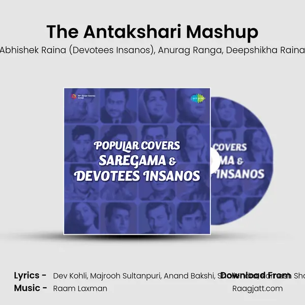 The Antakshari Mashup - Abhishek Raina (Devotees Insanos) album cover 