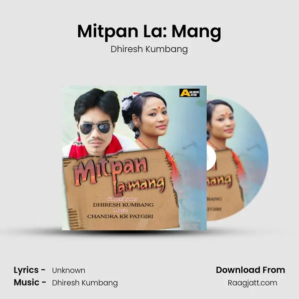 Mitpan La: Mang mp3 song