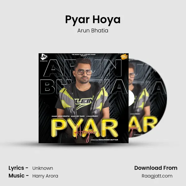 Pyar Hoya - Arun Bhatia album cover 