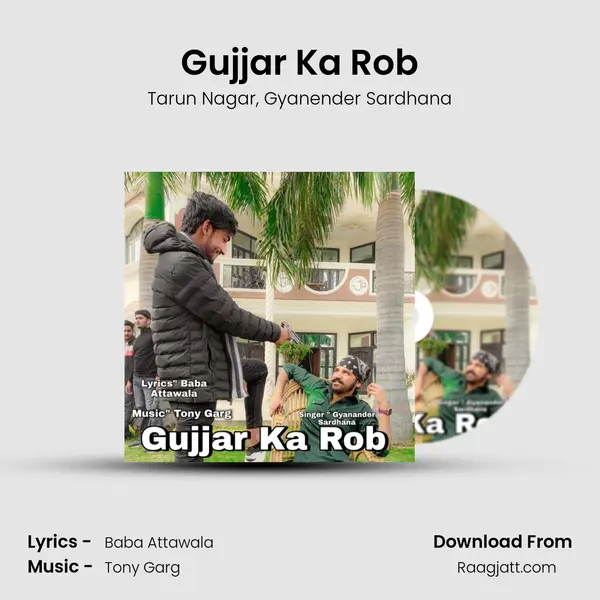 Gujjar Ka Rob mp3 song