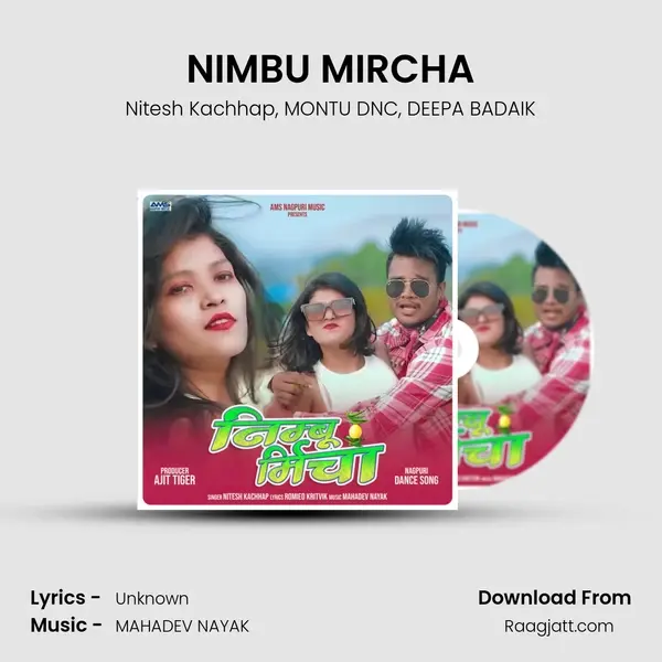 NIMBU MIRCHA mp3 song