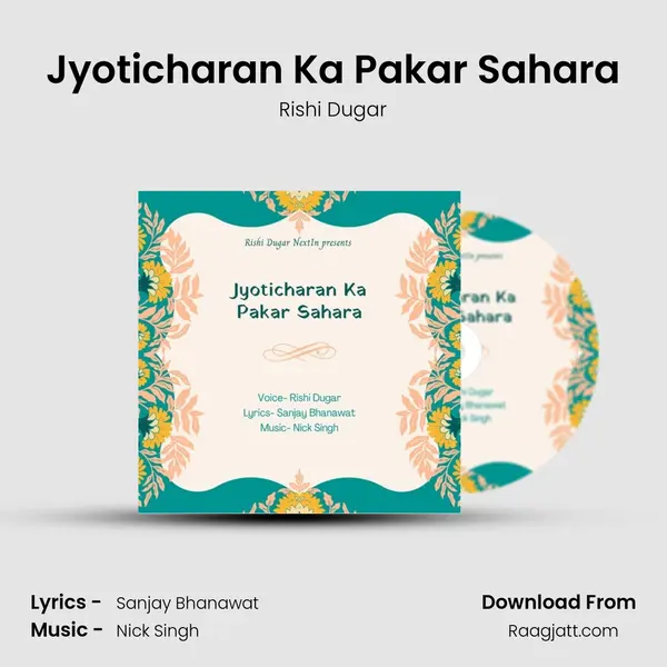 Jyoticharan Ka Pakar Sahara - Rishi Dugar album cover 