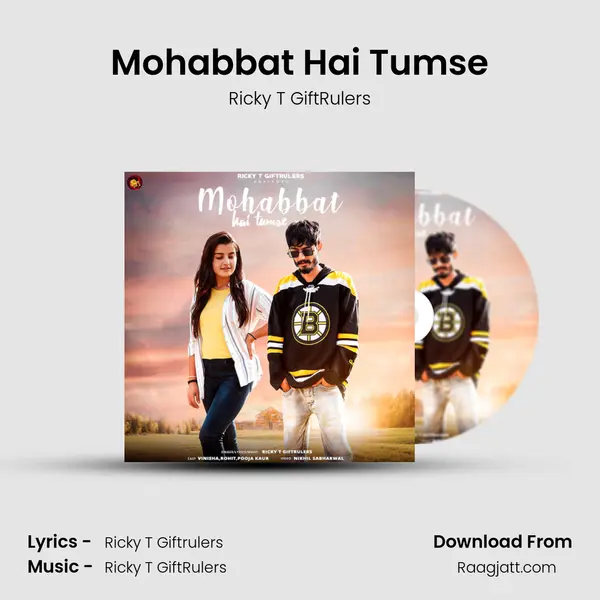 Mohabbat Hai Tumse - Ricky T GiftRulers album cover 