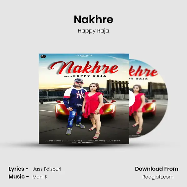 Nakhre - Happy Raja album cover 