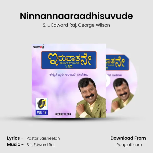 Ninnannaaraadhisuvude mp3 song