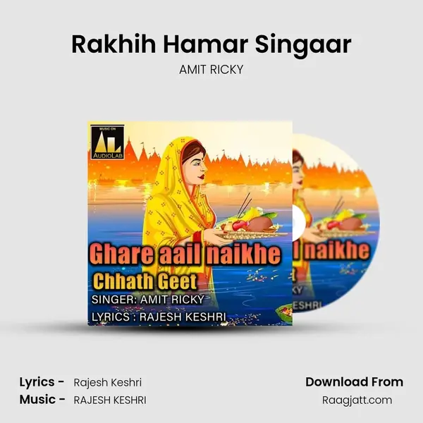 Rakhih Hamar Singaar - AMIT RICKY album cover 