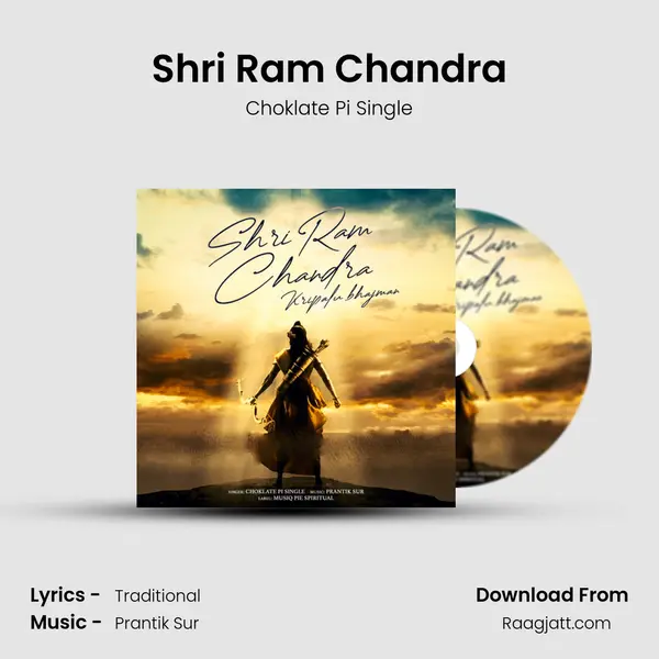 Shri Ram Chandra - Choklate Pi Single album cover 