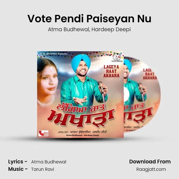 Vote Pendi Paiseyan Nu - Atma Budhewal album cover 