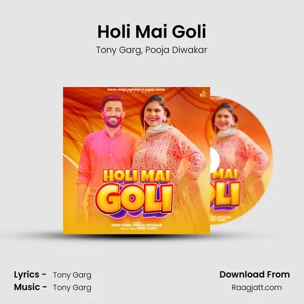 Holi Mai Goli mp3 song