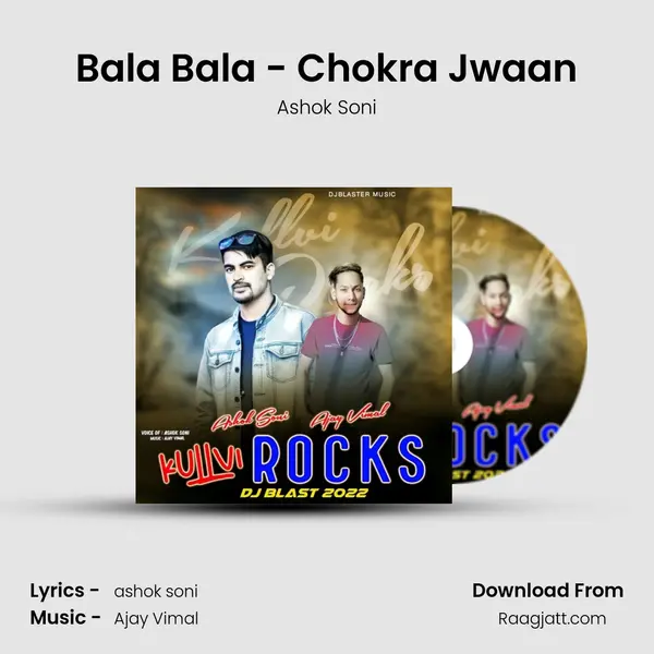 Bala Bala - Chokra Jwaan - Ashok Soni album cover 