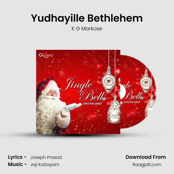 Yudhayille Bethlehem mp3 song