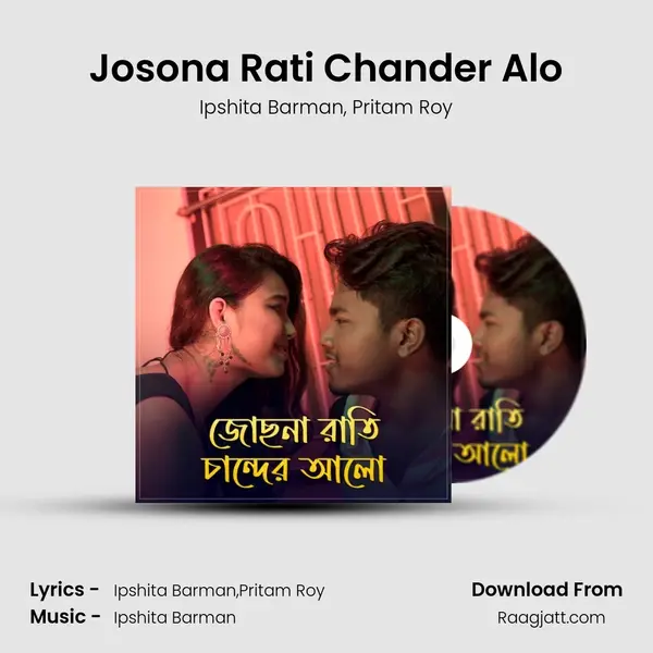 Josona Rati Chander Alo mp3 song