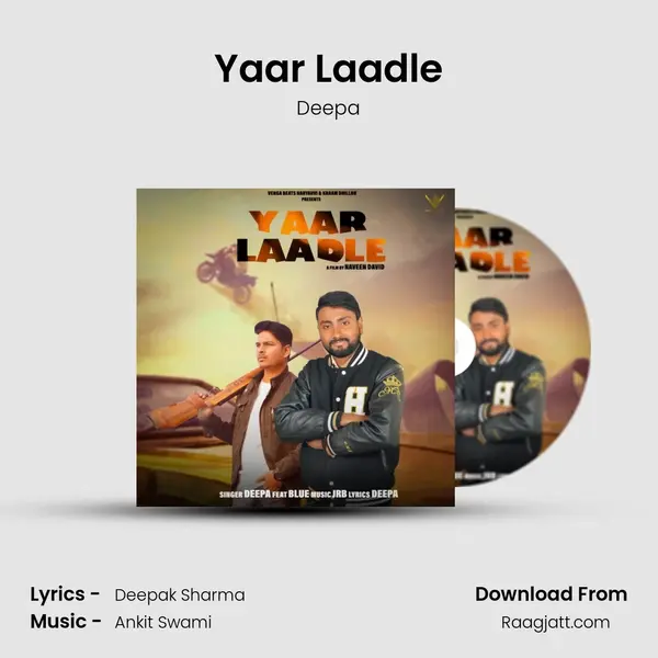 Yaar Laadle - Deepa album cover 