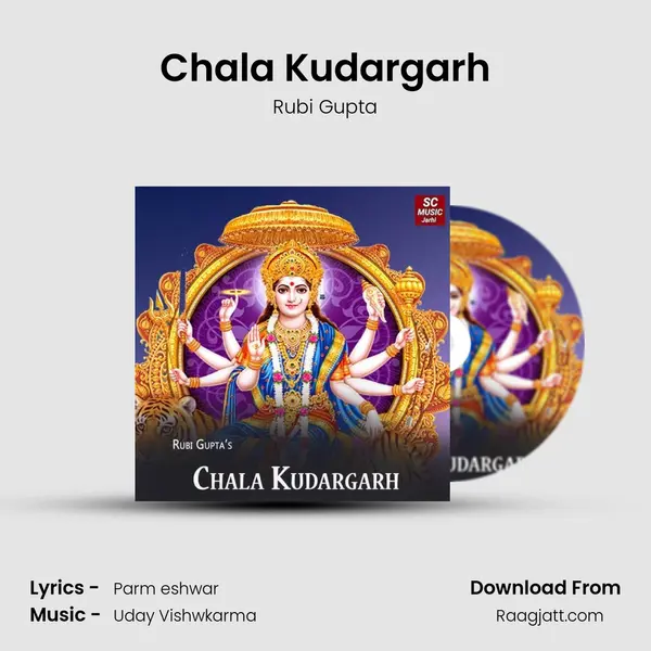 Chala Kudargarh - Rubi Gupta album cover 