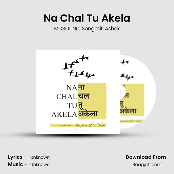 Na Chal Tu Akela - MCSOUND album cover 