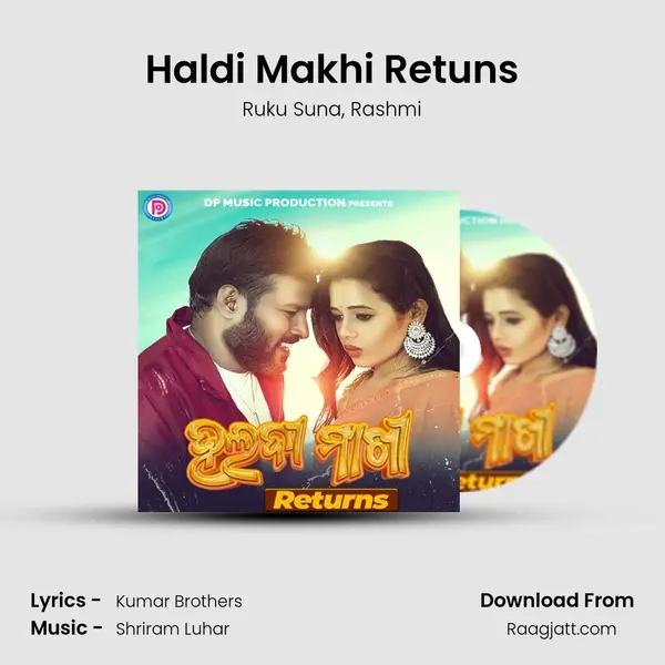 Haldi Makhi Retuns mp3 song