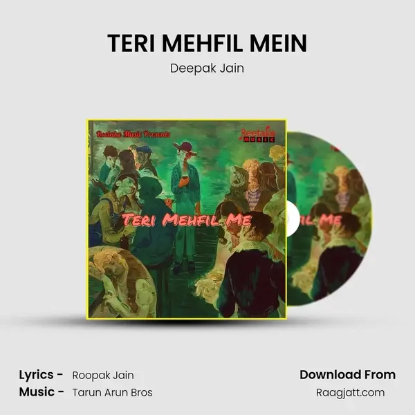 TERI MEHFIL MEIN - Deepak Jain album cover 