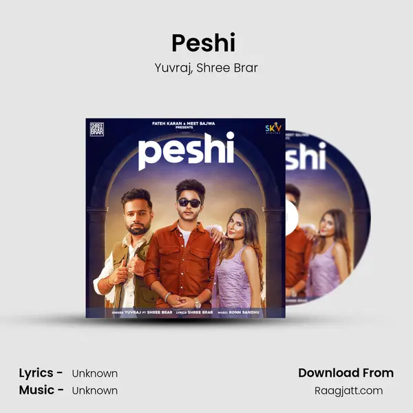 Peshi (feat. Shree Brar) mp3 song