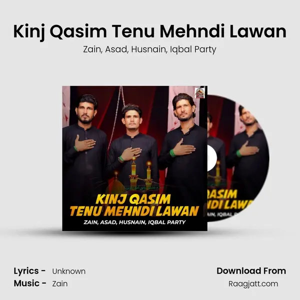 Kinj Qasim Tenu Mehndi Lawan mp3 song