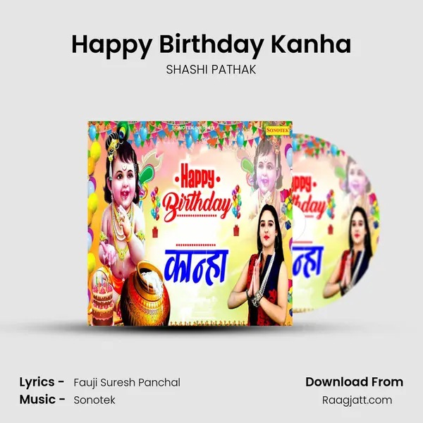 Happy Birthday Kanha mp3 song