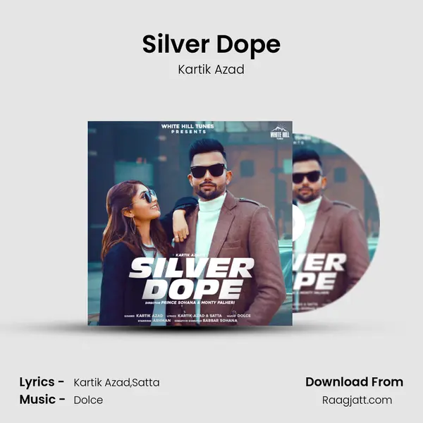 Silver Dope - Kartik Azad album cover 