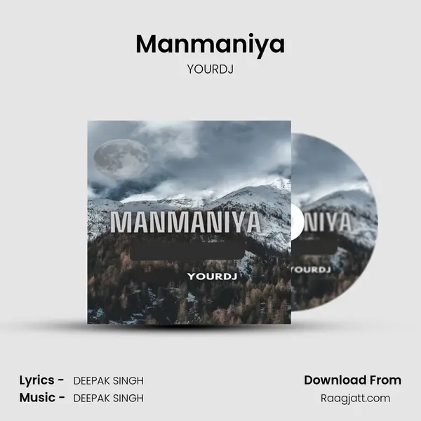 Manmaniya mp3 song