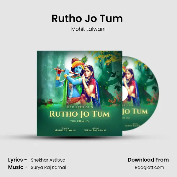 Rutho Jo Tum (Tum Prem Ho) - Mohit Lalwani album cover 