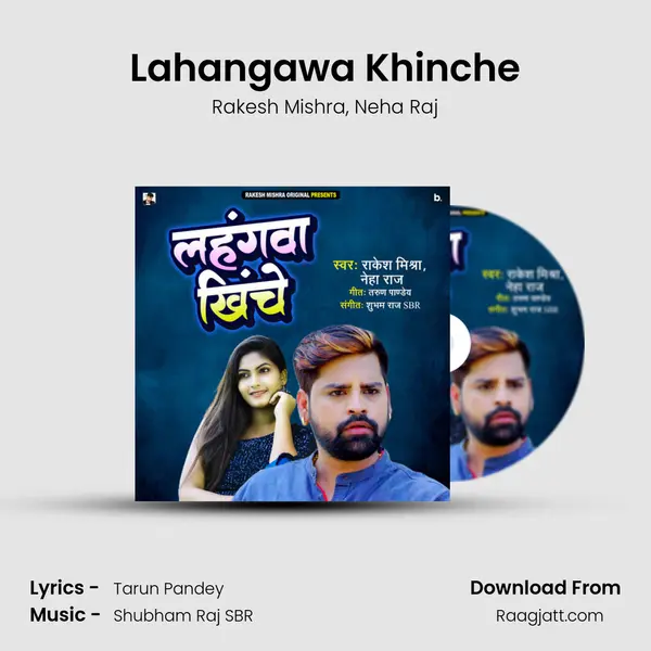 Lahangawa Khinche mp3 song