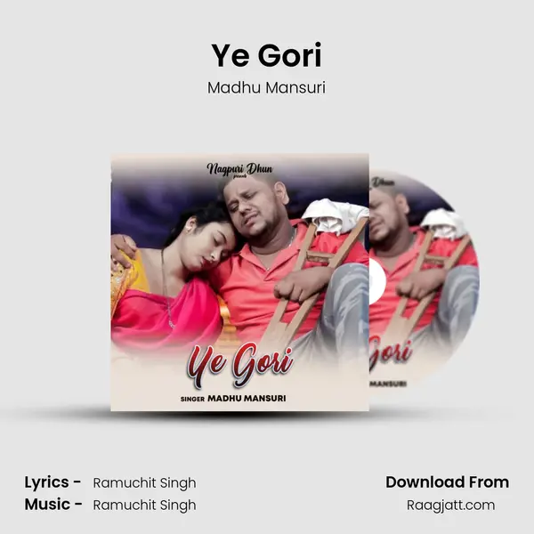 Ye Gori - Madhu Mansuri album cover 