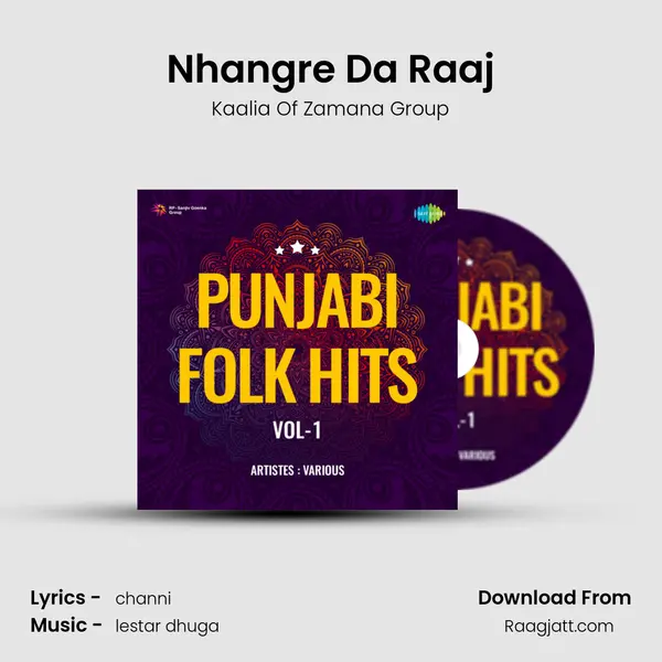 Nhangre Da Raaj mp3 song